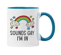 Plumfoolery Sounds Gay, I'm in Mug Rainbow Funny LGBTQ Pride Gift for Him or Her (Blue)