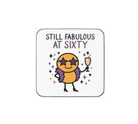 Plumfoolery Still Fabulous at Sixty Mug or Coaster | Funny 60th Birthday Gift for Her | Cute Milestone Gift | Dishwasher Safe Ceramic 11oz Coffee Cup | Handprinted in the UK (Coaster)