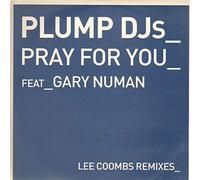 Plump Dj's Ft Gary Numan - Pray for You [12" VINYL]