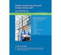 Plunkett's Engineering & Research Industry Almanac 2023: Engineering & Research Industry Market Research, Statistics, Trends and Leading Companies