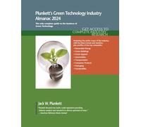 Plunkett's Green Technology Industry Almanac 2024: Green Technology Industry Market Research, Statistics, Trends and Leading Companies