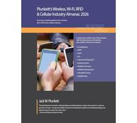 Plunkett's Wireless, Wi-Fi, RFID & Cellular Industry Almanac 2026: Wireless, Wi-Fi, RFID & Cellular Industry Market Research, Statistics, Trends and Leading Companies