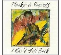Plunky & Oneness - I Can't Hold Back