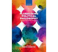 Pluralizing Political Philosophy: Economic and Ecological Inequalities in Global Perspective
