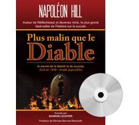 PLUS MALIN QUE LE DIABLE LE: Le secret de la liberté et du succès