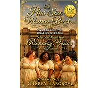 Plus Size Mail-Order Runaway Brides of Kansas:: The Plus-Size Mail-Order Runaway Brides Series