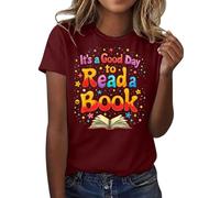 Plus Size T Shirt for Women Casual Tops World Book Day 2025 Costume It's A Good Day to Read A Book T Shirt Women Medium Shirts (Wine, XXXL)