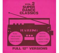 Plush - Super Dance Classics / Vol. 2 (UK Import)