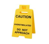 PLUSHCEWT Funny Office Prank Desk Sign,Caution Overstimulated Do Not Approach Desk Sign,Social Worker Gift & Humorous Desks Plaque Decor for Coworkers Boss Home Office or Workplace