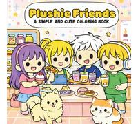 Plushie Friends: A Simple and Cute Coloring Book