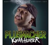 Plusmacher Kush Hunter (Ltd. Klappcover) (Vinyl) (US IMPORT)