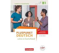 Pluspunkt Deutsch B1: Gesamtband - Allgemeine A, Jin, Schote.