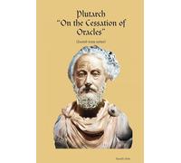 Plutarch "On the Cessation of Oracles"