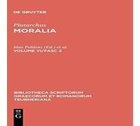 Plutarch us: Moralia. Volume VI/Fasc 2 Hardcover Book Plutarch Multicolor