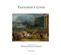Plutarch's Lives (Volume 1 of 4): The Perrin Translation