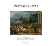 Plutarch's Lives (Volume 4 of 4): The Perrin Translation