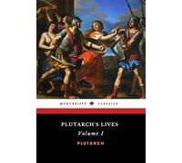 Plutarch's Lives (Volume I): Parallel Lives, the Dryden's Translation