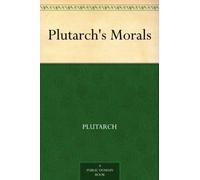 Plutarch's Morals