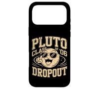 Pluto Class of 2006 Dropout Funny Dwarf Planet Case for iPhone 17 Pro Max