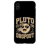 Pluto Class of 2006 Dropout Funny Dwarf Planet Case for iPhone XS Max