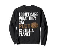 Pluto Is Still a Planet Retro Space Science Statement Sweatshirt