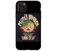 Pluto Never Forget Revenge Ufo Invasion Science Fiction G ase for iPhone 11 Pro Max