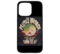 Pluto Never Forget Revenge Ufo Invasion Science Fiction G ase for iPhone 15 Pro Max