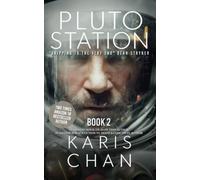 Pluto Station Book 2: An Alien First Contact Thriller (Edgefall)