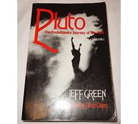 Pluto: The Evolutionary Journey of the Soul - Volume 1 (Llewellyn Modern Astrology Library)