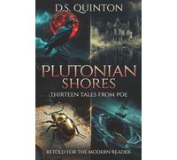 Plutonian Shores: Thirteen Tales from Poe