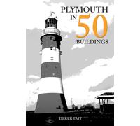 Plymouth in 50 Buildings