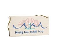 Plywood Hanging Sign - Positive Message Home Decor- Reads 'Worry Less, Paddle More' - Idea for Mum, Couples, Beach & Paddleboard Lovers (smlsgn-ds23-paddlemore)