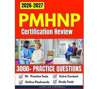 PMHNP Certification Review: 3000+ Practice Questions with Detailed Answers Explanations and Online Flashcards for Psychiatric-Mental Health Nurse Practitioner Certification
