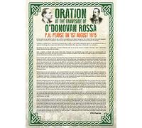 PMI 1916 POSTERS Exclusive A4 Poster - P. H. Pearse Oration at the Graveside of O'Donovan Rossa August 1st 1915