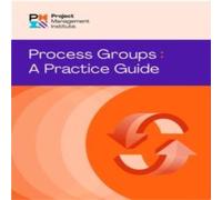 PMI Process Groups: A Practice Guide Paperback Book PMI Multicolor