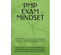 PMP EXAM MINDSET: “I AM PMP Certified. You can be too - faster, easier, and cost-effective.” Z. A. Khan P.E, BE, ME, PFMP, PGMP, PMP, CPMAI, PMO-CP, ... CP, ACP, PBA, RMP, SP, PMOCP) (PMI MINDSET)