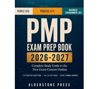 PMP Exam Prep Book 2026-2027: Complete Study Guide to the New Exam Content Outline: Every ECO Task Mapped, Every Formula Worked, 199 Questions with Explained Answers