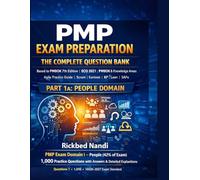PMP EXAM PREPARATION - THE COMPLETE QUESTION BANK: PART 1A - PEOPLE DOMAIN