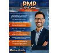 PMP EXAM STUDY GUIDE 2026-2027: Project Management Fundamentals Review with Full-Length Practice Tests and Detailed Rationales for Core Agile and Risk Concepts
