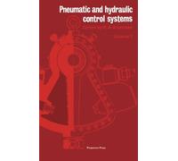 Pneumatic and Hydraulic Control Systems: Seminar on Pneumohydraulic Automation