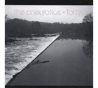 PNEUROTICS - Forty