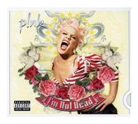 P!NK - I'M Not Dead