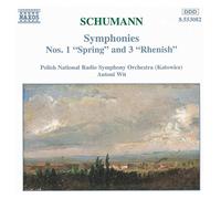 Pnrso:Wi - Schumann: Symphonies Nos. 1 "Spring" & 3 "Rhenish"