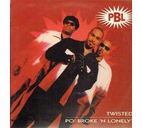 Po Broke & Lonely - Twisted / Got to Give It Up [VINYL]