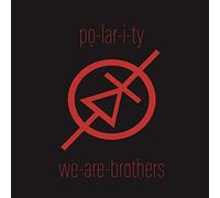 PO-LAR-I-TY - WE-ARE-BROTHERS [VINYL]