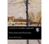 Poachers and Poaching