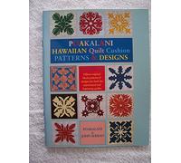 Poakalani Hawaiian Quilt Cushion Patterns and Designs: Volume Two: 2