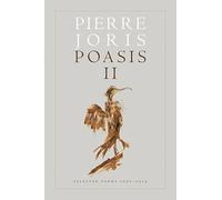 Poasis II: Selected Poems 2000-2024 (Wesleyan Poetry)