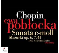 Poblocka - Sonata Cmoll, Mazurkas Op.6, 7 & 41