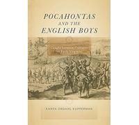Pocahontas and the English Boys: Caught between Cultures in Early Virginia